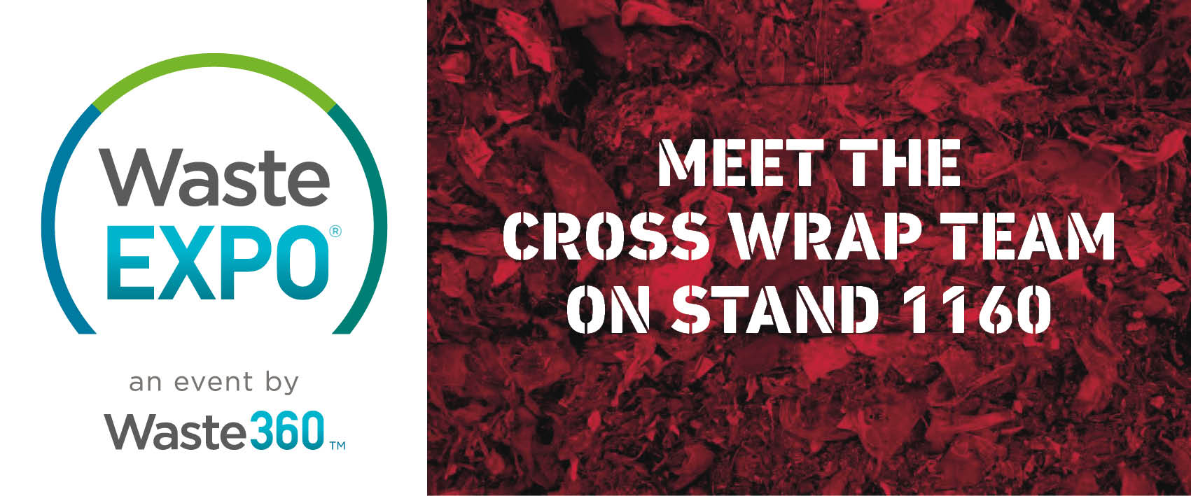 Meet Cross Wrap at Waste Expo 2022 Cross Wrap